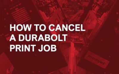 How to Cancel a DuraBolt Print Job
